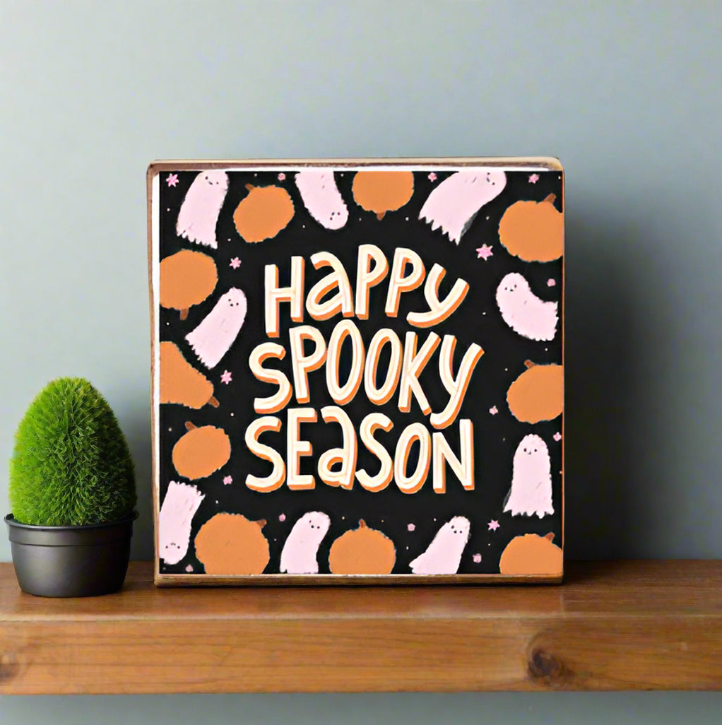 Ghosts Happy Spooky Season - Square Wood Block Sign