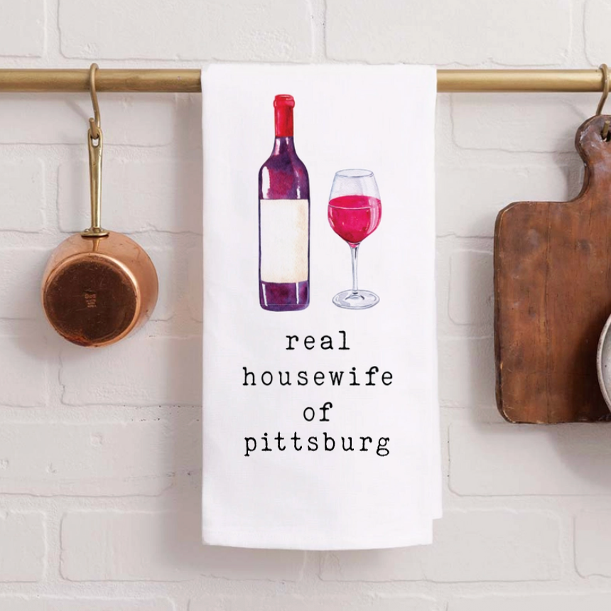 Real Housewife of Pittsburg Tea Towel