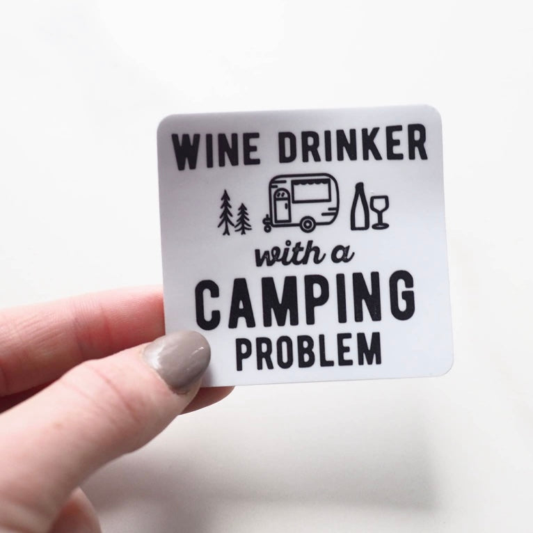 Sticker, Wine Drinker with a Camping Problem