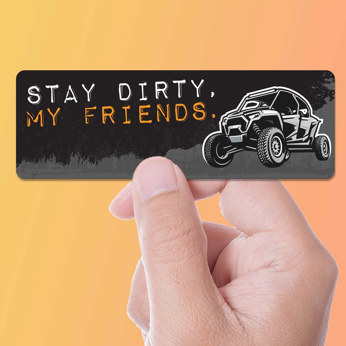 Sticker, Stay Dirty My Friends