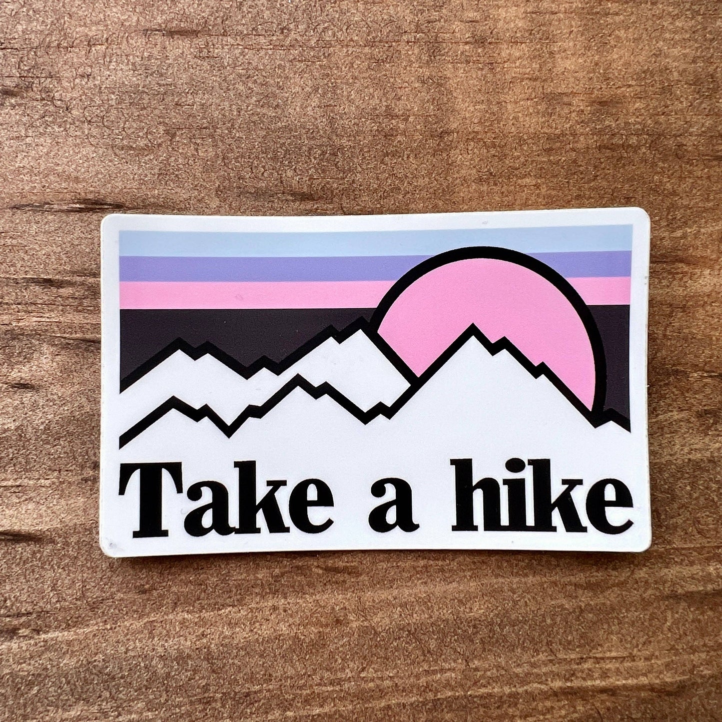 Take A Hike Sticker, Hiking Nature, Explore, Adventure