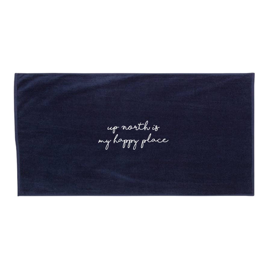 Up North is my Happy Place Beach Towel (Navy)