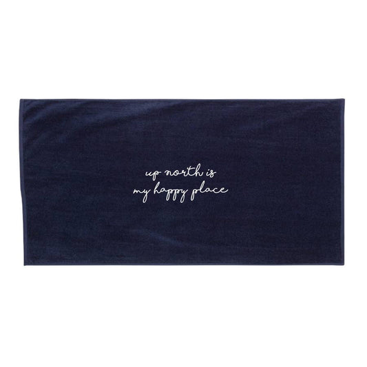 Up North is my Happy Place Beach Towel (Navy)