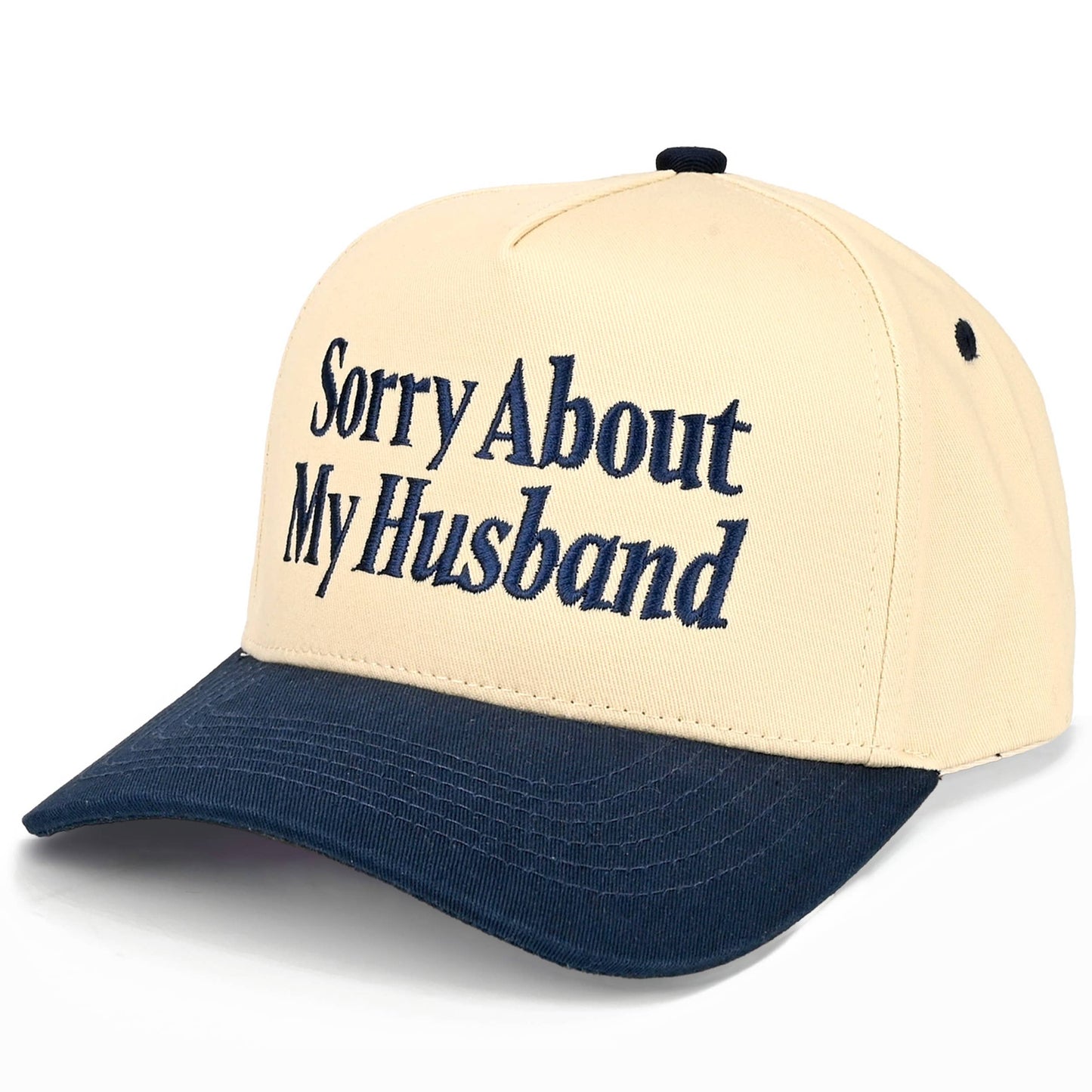 SORRY ABOUT MY HUSBAND - Two Tone Trucker Hat