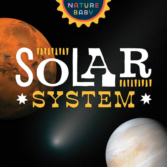 Nature Baby: Solar System Book