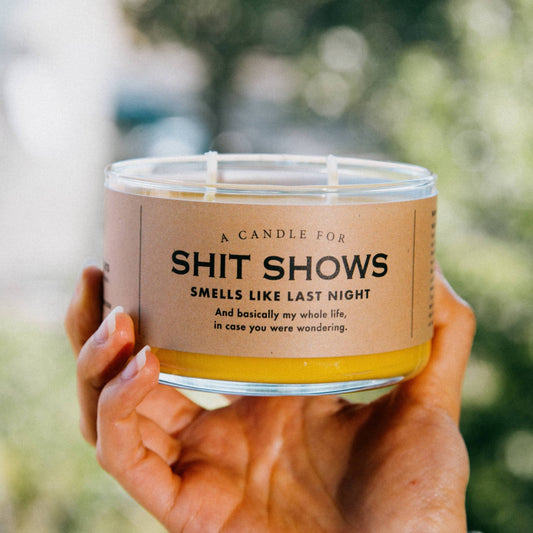 A Candle for Shit Shows | Funny Candle