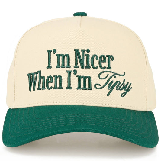 I'M NICER WHEN I AM TIPSY - Two Tone Trucker Hat