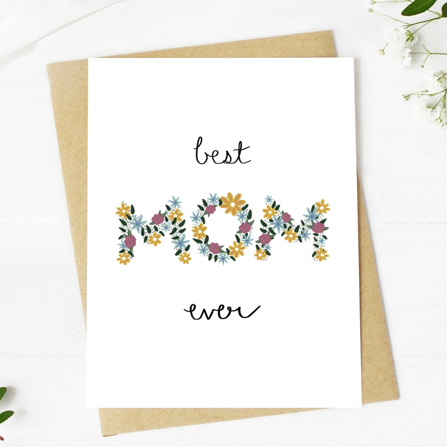 "Best Mom Ever" Greeting Card