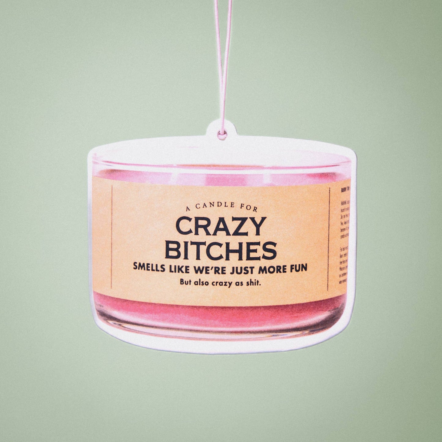 Crazy Bitches Air Freshener | Funny Car Air Freshener