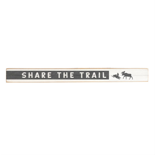 Share the Trail - Skinny Sign