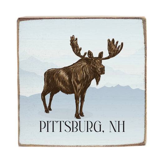Moose Pittsburg, NH - Square Wood Block Sign