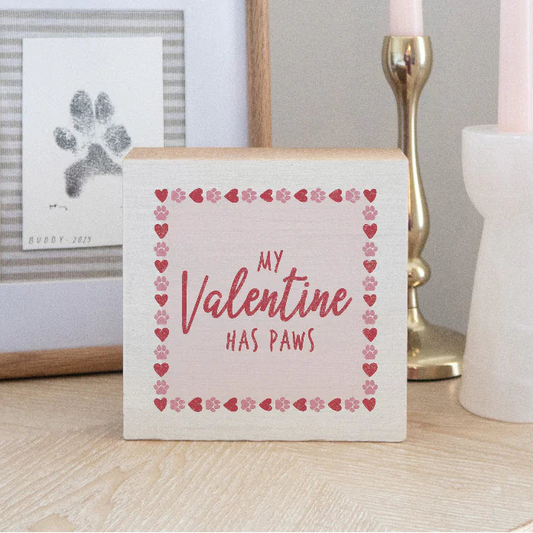 My Valentine Has Paws Square Wood Block