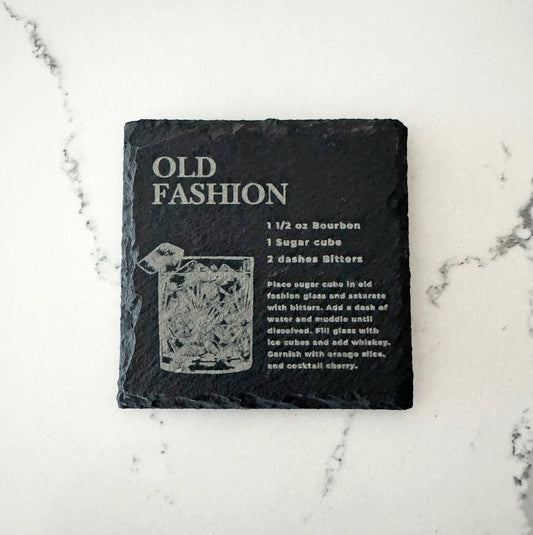 Old Fashion - Slate Coaster