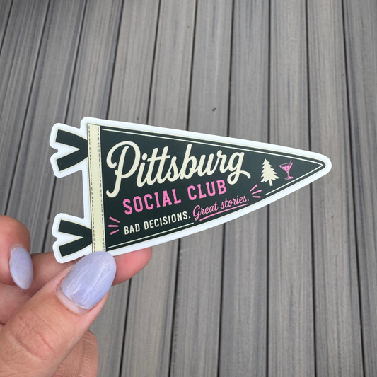 Pittsburg Social Club - Permanent Sticker