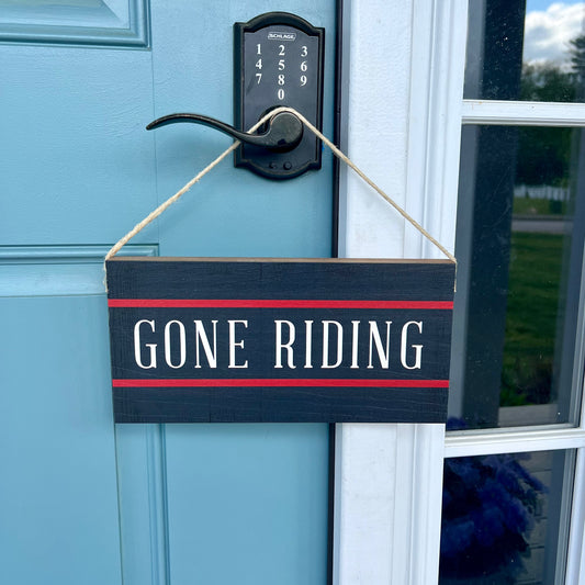 Gone Riding Twine Hanging Sign