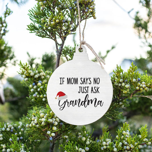 Just Ask Grandma Wood Ornament