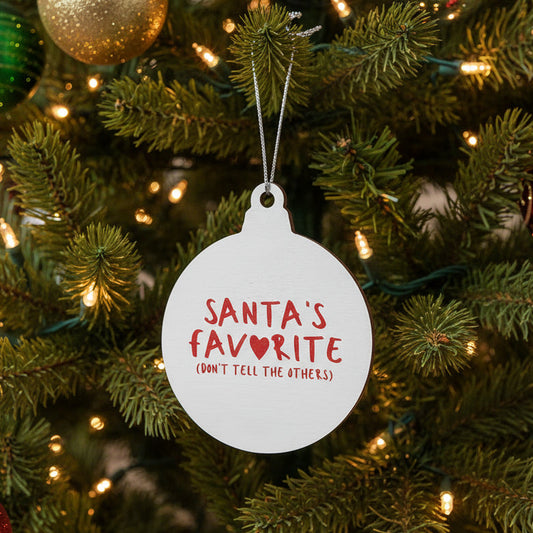 Santa's Favorite Wooden Ornament