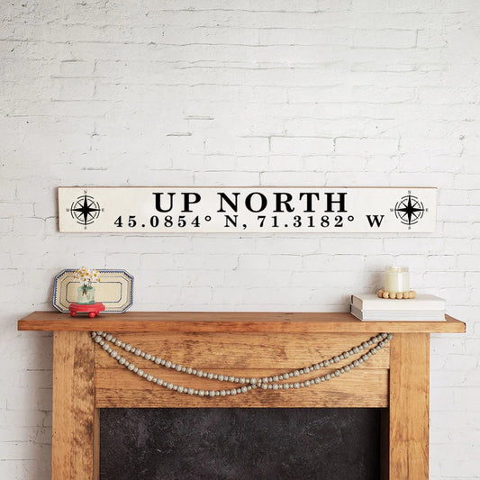 Up North & Coordinates - White Solid Wood Sign