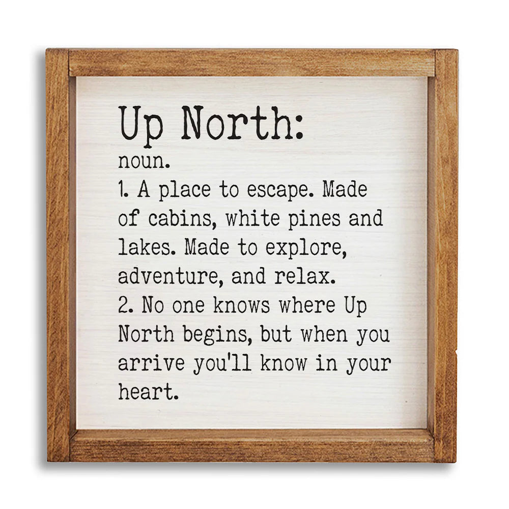 Up North Definition - 12" Wood Sign