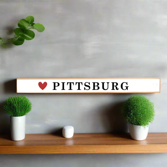 Pittsburg Heart - Skinny Sign