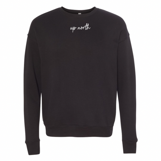 Up North Script - Ultra Soft Fleece Crewneck