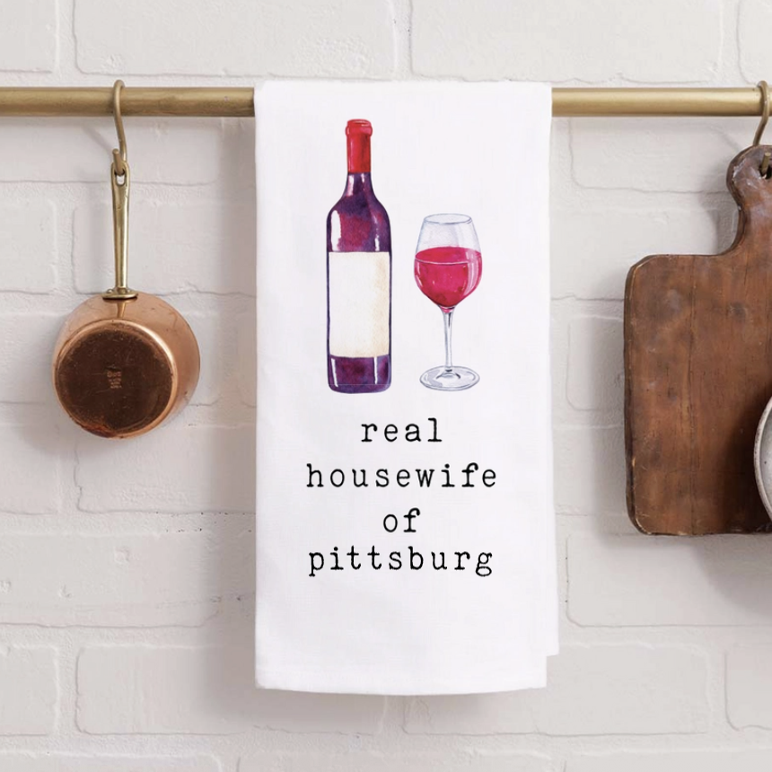 Real Housewife of Pittsburg Tea Towel