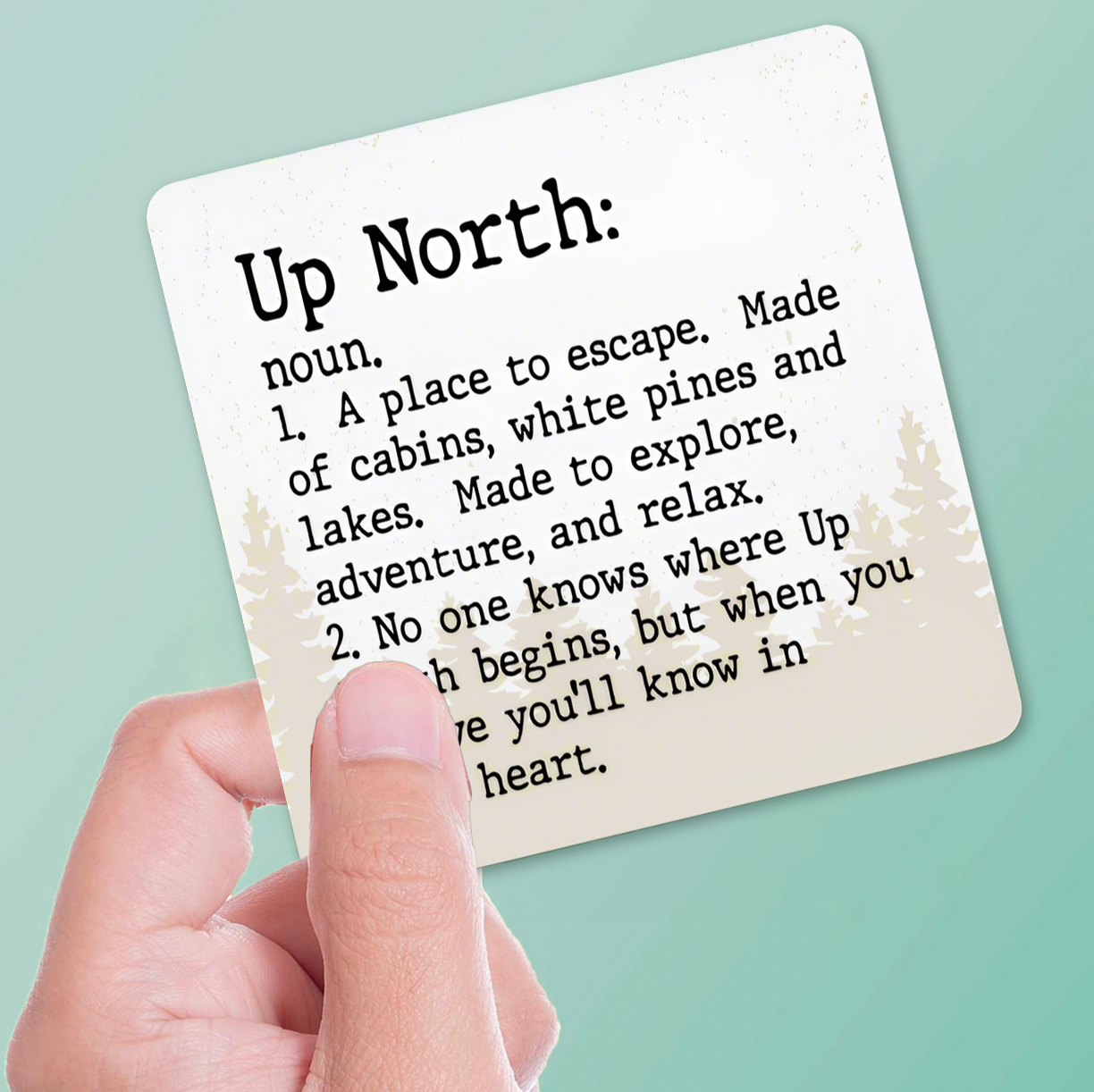 Up North - Definition Sticker