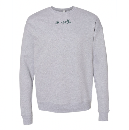 Up North Script - Grey Ultra Soft Fleece Crewneck