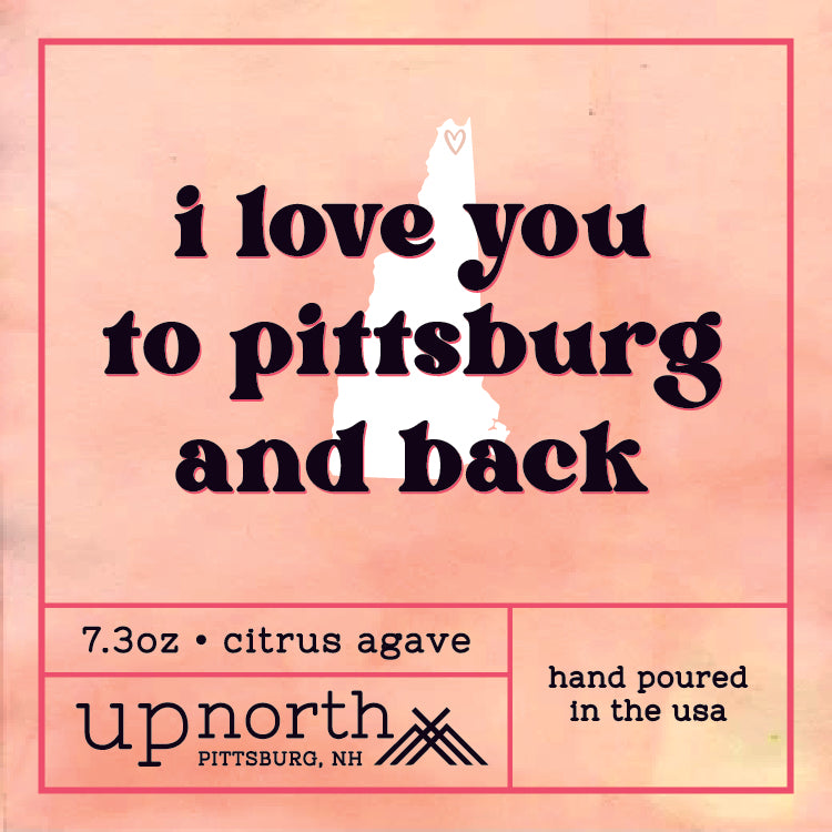 I Love You To Pittsburg & Back Candle