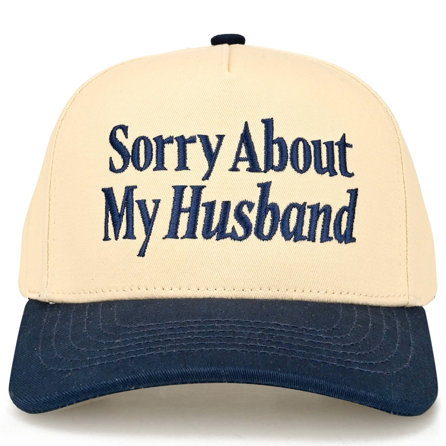 SORRY ABOUT MY HUSBAND - Two Tone Trucker Hat