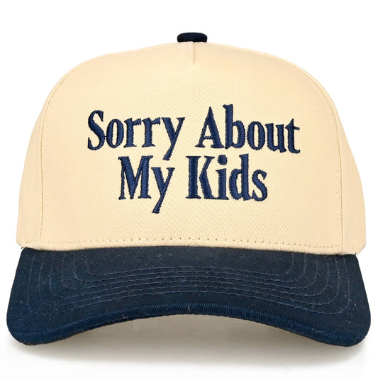SORRY ABOUT MY KIDS Letter Two Tone Trucker Hat