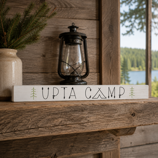 UPTA Camp - Skinny Sign