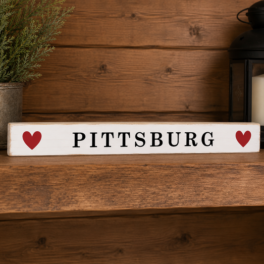 Pittsburg Hearts - Skinny Sign