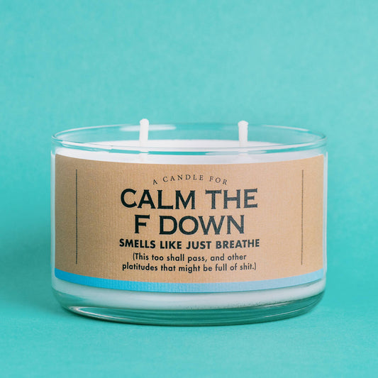 A Candle for Calm the F Down | Funny Candle