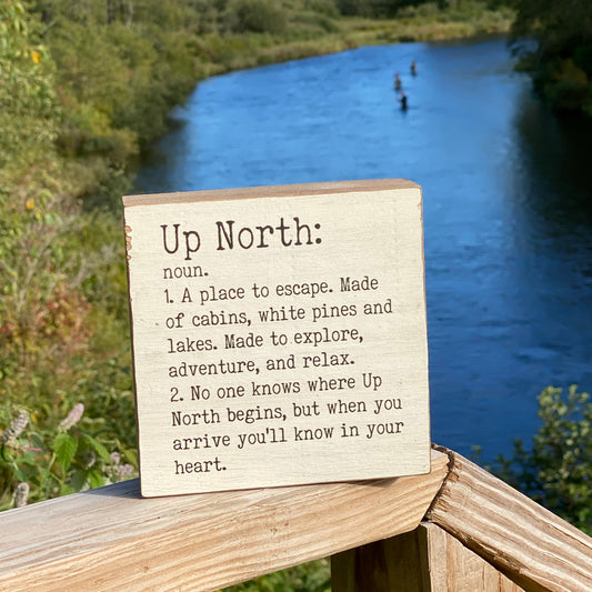 Up North Definition Square Block Sign